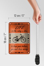 Tin sign saying 12x18cm Life is like riding a bike decoration