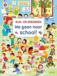 A colorful children's book cover featuring illustrations of diverse children engaged in various school activities. The title "We're going to school!" suggests this book is about the experience of starting school.