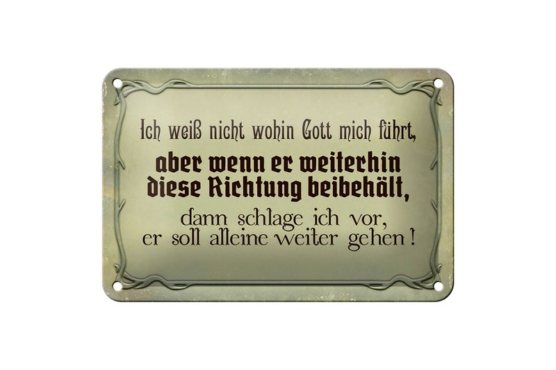 Tin sign saying 18x12cm I don't know where God is leading decoration