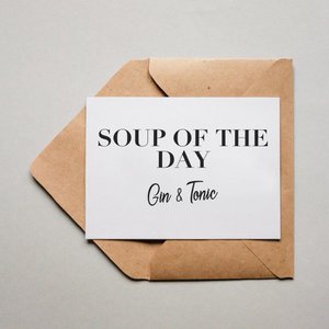 Soup of the Day: Gin & Tonic