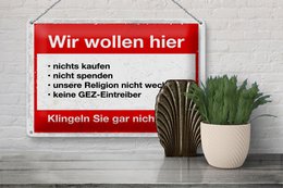Blechschild Hinweis 20x30 cm Wir wollen nicht Klingeln Sie gar nicht erst Schild