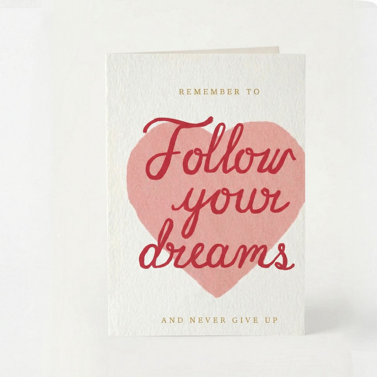 Follow Your Dreams Greeting Card