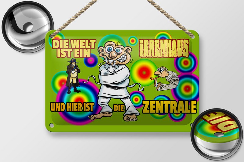 Tin sign saying 18x12cm World is a madhouse, this is the headquarters sign