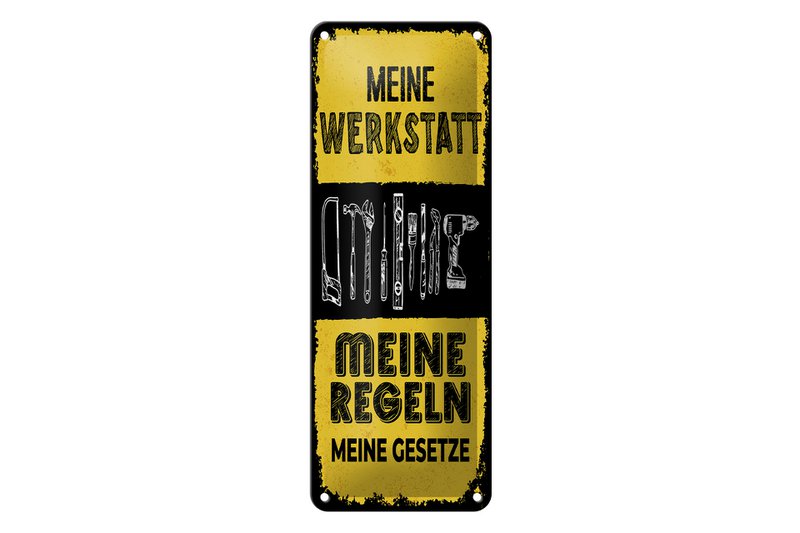 Blechschild Spruch 27x10 cm Meine Werkstatt meine Regeln meine Gesetze Schild