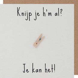  A greeting card with a playful, handwritten message in Dutch that says "Knip je h'mal? Je kan het!" which translates to "Are you cutting it up? You can do it!"