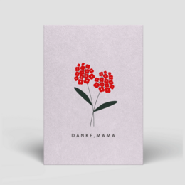  A postcard with a floral design and the text "Danke, Mama" (Thank you, Mom) in a simple, elegant style. The postcard is suitable for Mother's Day or any occasion to express gratitude to one's mother.