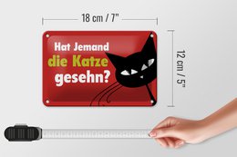 Tin sign saying 18x12cm did someone see a cat gift decoration