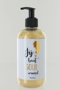 Hand soap - You are worth gold - white