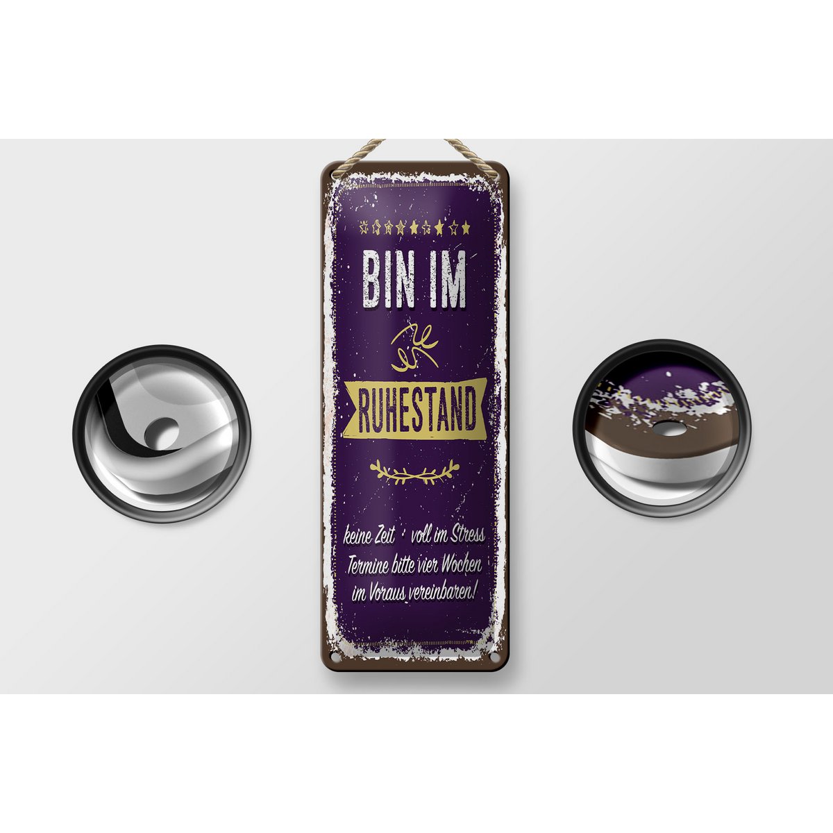 Blechschild Spruch 27x10 cm Bin im Ruhestand keine Zeit Deko Schild