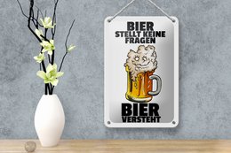 Tin sign alcohol 12x18cm beer asks no questions decoration