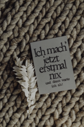 Stamped Postcard "Ich mach jetzt nix"