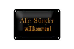 A rectangular metal sign with the text "Alle Sünder willkommen!" in a decorative gold font against a black background. The sign appears to be a decorative wall hanging or plaque.