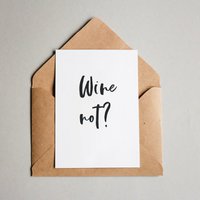 Wine not?