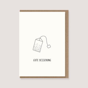 Folding card with envelope - "Teabag - get well soon"