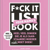 F*CK it list book voor Mama's