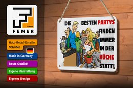 Tin sign saying 18x12cm Best parties in the kitchen decoration