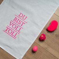 Geschirrtuch weiss, DU BIST VOLL TOLL, neon pink