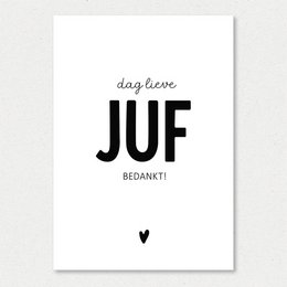 A simple, minimalist greeting card with the text "dag lieve JUF BEDANKT!" (Dear teacher, thank you!) in black text on a white background.