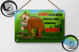 Tin sign saying 18x12cm Love is not perfect but real sign
