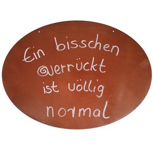 Decoratief bord "Een beetje gek is volkomen normaal"