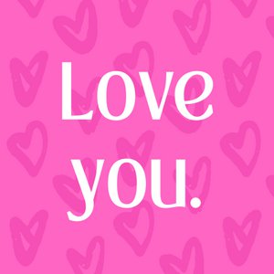 Forex tegeltje 10x10cm - Love you. - #101030008