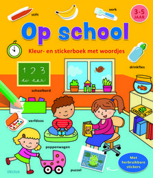 Coloring and sticker book with words for children aged 3-5 years, featuring school-themed illustrations and activities.