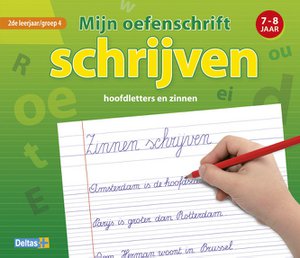 Mijn oefenschrift schrijven (7-8 j.) 2de leerjaar / groep 4
