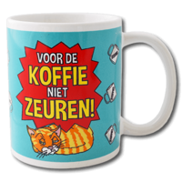 Funny mug Don't whine for the coffee!