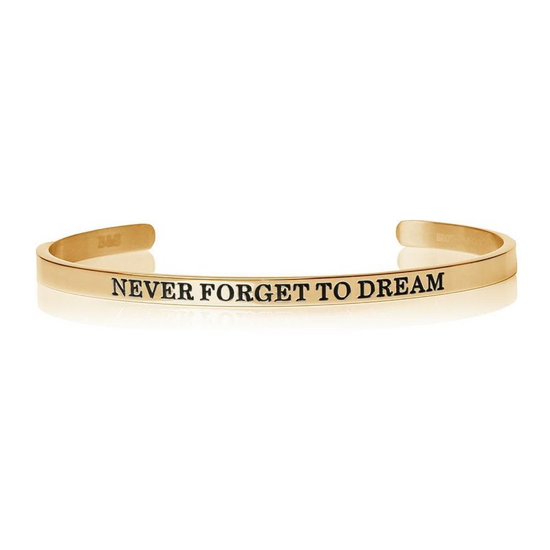 Never Forget To Dream
