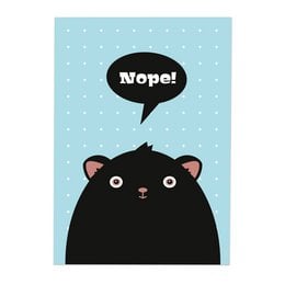 A black cat with a speech bubble saying "Nope!" on a light blue background. This whimsical kids room poster features a cute monster-like black cat with large eyes and a speech bubble expressing the word "Nope!". The simple, minimalist design and color palette make it a fun and playful addition to a child's bedroom or nursery.