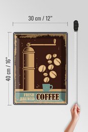 Tin Sign Retro 30x40cm Coffee Coffee freshly brewed