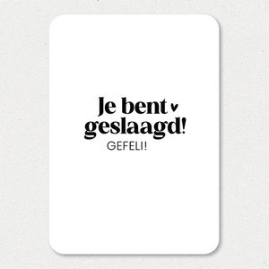 You succeeded! Gefeli!