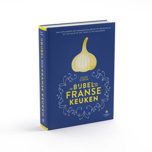 Alain Caron - The bible of French cuisine