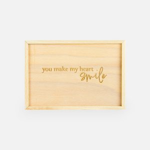 Wooden box with sliding lid - 'You make my heart smile'