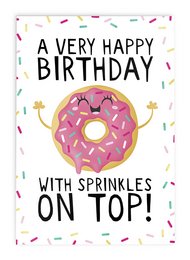 A colorful birthday greeting card featuring a pink donut with sprinkles on top and the text "A VERY HAPPY BIRTHDAY WITH SPRINKLES ON TOP!"
