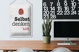 Blechschild Spruch 20x30 cm Selbst denken hilft Gehirn Deko Schild