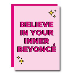 Believe in your inner Beyonce. This pink greeting card features bold text and stars, perfect for celebrating self-confidence and empowerment.