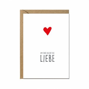 Fold up card, IN THE END LOVE REMAINS