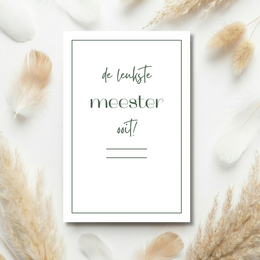  "Green thank you card with 'de leukste meester ooit' text, minimalist design, teacher appreciation"