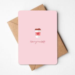 Wenskaart I love you a latte