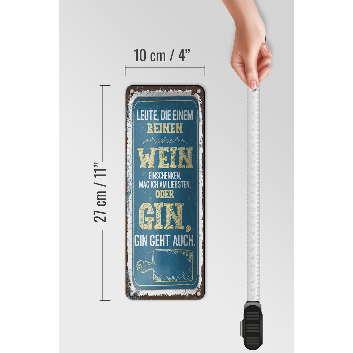 Blechschild Spruch 27x10 cm Leute die einem reinen Wein einschenken Deko Schild