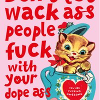 Self-Love "Don't let wack ass people..." quote kaart met vintage poes
