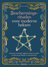 "A book about protection rituals for modern witches, featuring a pentagram symbol on the cover."