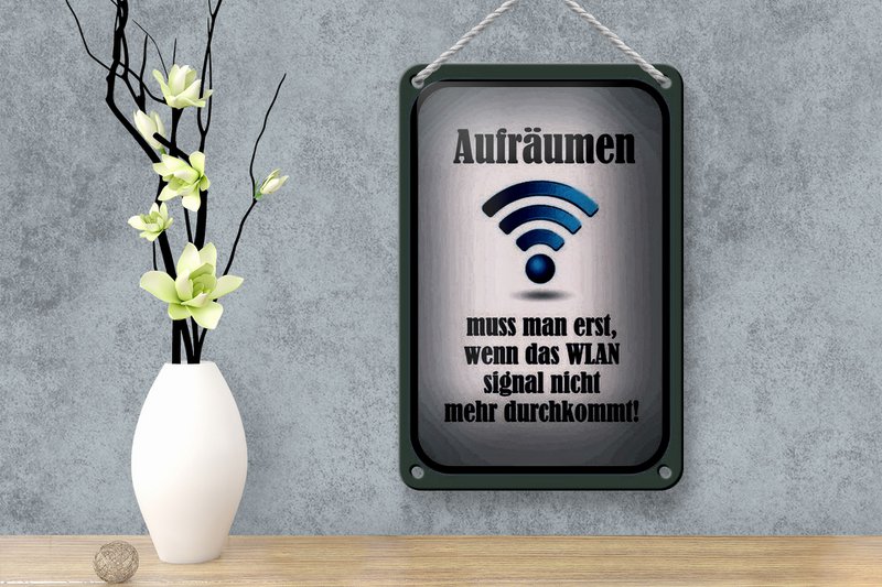 Blikskilt, der siger 12x18 cm rydde op, når WiFi ikke er på dekoration