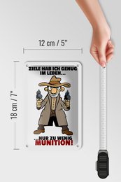 Tin sign saying 12x18cm Target enough just too little ammunition sign