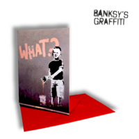 Banksy Greeting Card - What?