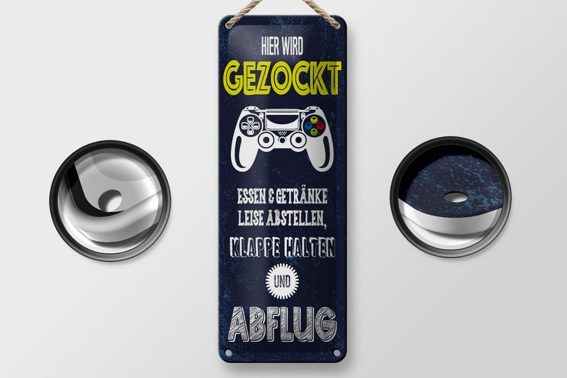 Blechschild Spruch 27x10 cm Hier wird gezockt klappe halten und Abflug Schild