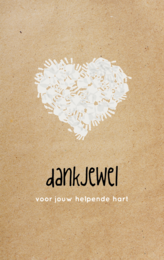 A white heart-shaped floral design on a beige background, with the text "dankjewel" (Dutch for "thank you") below it.