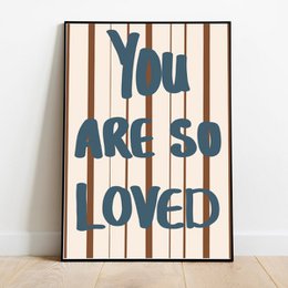 Colorful nursery poster with text "You are so loved" in navy blue and white stripes. Suitable for decorating a child's room or nursery.