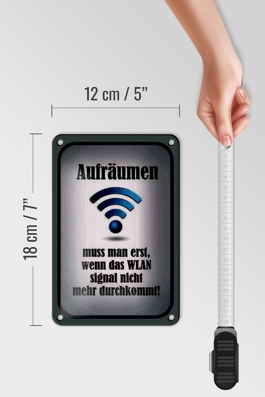 Blikskilt, der siger 12x18 cm rydde op, når WiFi ikke er på dekoration